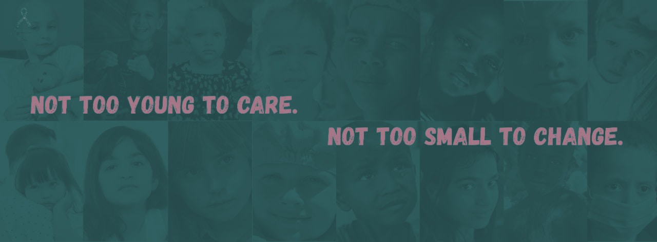 Portraits of children GYxC works with, with the words: Not too young to care, not too small to change.